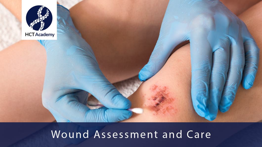 Wound Assessment and Care