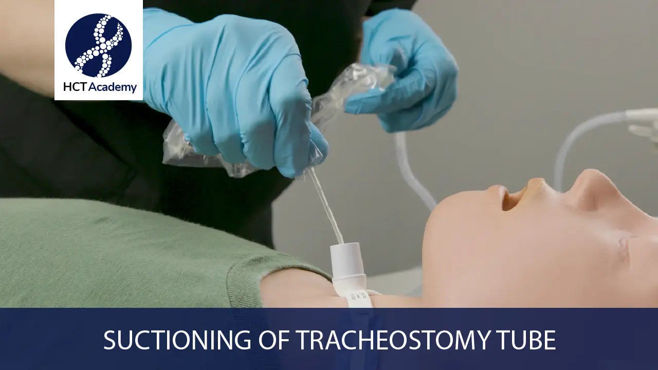 Suctioning of Tracheostomy Tube – HCT Academy